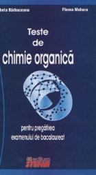 Teste de chimie organica pentru pregatirea examenului de bacalaureat 2008