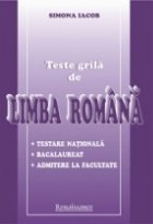 Teste grila limba romana