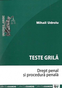 Teste grila. Drept penal si procedura penala (Cu defect)