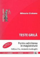 Teste grila pentru admiterea in magistratura, Editia a V-a revazuta si adaugita