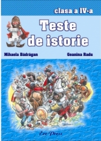 Teste de istorie - clasa a IV-a