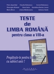 Teste de limba romana pentru clasa a VIII-a