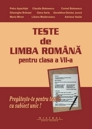 Teste de limba romana pentru clasa a VII-a