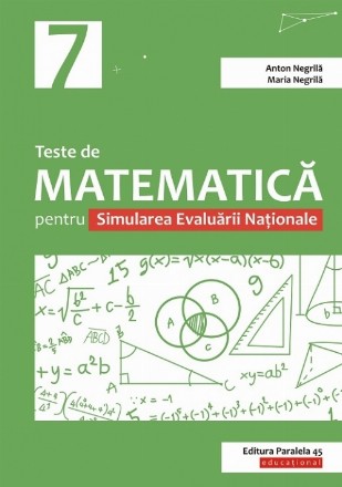 Teste de matematică pentru Simularea Evaluării Naţionale la clasa a VII-a