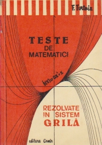 Teste de matematici rezolvate in sistem grila