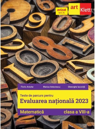 Teste de parcurs pentru Evaluarea nationala 2023. Matematica, clasa a VIII-a