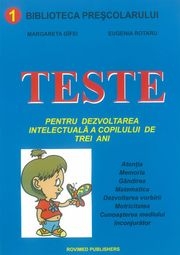 Teste pentru dezvoltarea intelectuala a copilului de trei ani