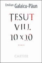 Tesut viu 10x10 roman