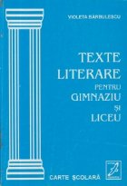 Texte literare pentru gimnaziu liceu