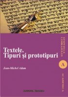 Textele. Tipuri si prototipuri