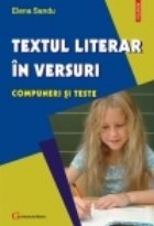 Textul literar versuri Compuneri teste