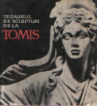 Tezaurul de sculpturi de la Tomis