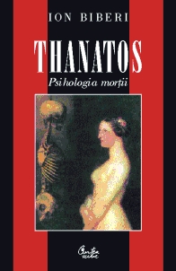 Thanatos. Psihologia mortii