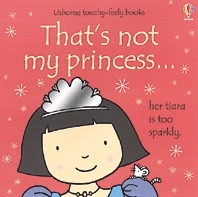 That's Not My Princess