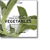 The Agile Rabbit Visual Dictionary of Vegetables