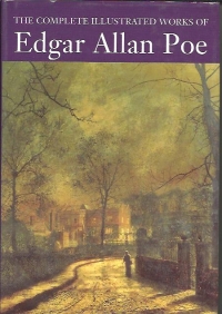 The complete illustrated works of edgar allan poe