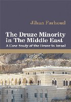 The Druze Minority in The Middle East. A Case Study of the Druze in Israel