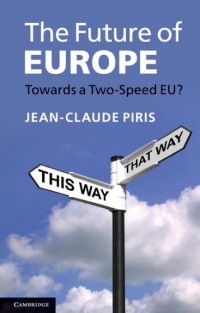 The Future of Europe - Towards a Two-Speed EU?