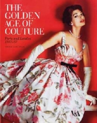 THE GOLDEN AGE OF COUTURE