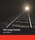 The Long Tunnel