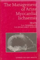 The Management of Acute Myocardial Ischemia