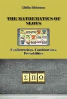 The Mathematics Slots: Configurations Combinations