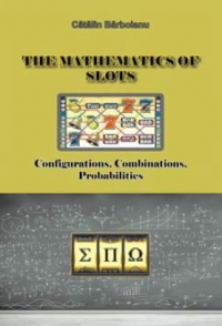 The Mathematics of Slots: Configurations, Combinations, Probabilities