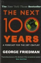 THE NEXT 100 YEARS