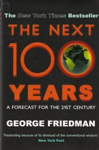 THE NEXT 100 YEARS