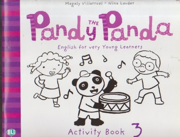 The Pandy Panda, Activity Book 3 - English for very young learners