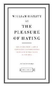 On the Pleasure of Hating