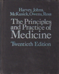 The principle and practice of Medicine. Twentieth edition