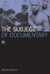 The Subject of Documentary (Visible Evidence, V. 16)