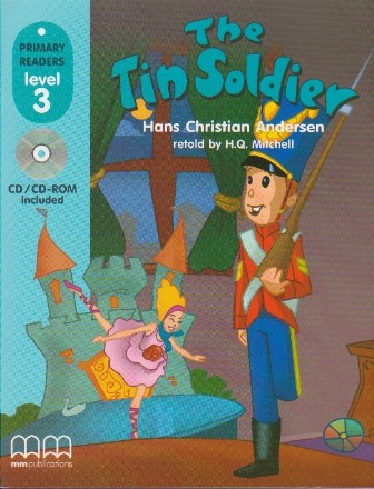 The Tin Soldier - Hans Christian Andersen