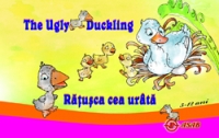 The Ugly Duckling - Ratusca cea urata (editie bilingva romana-engleza)