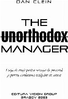 The unortodox management lecţii viaţă