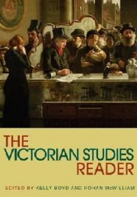 The Victorian Studies Reader (Routledge Readers in History)