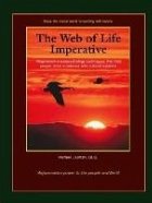 The Web of Life Imperative: Regenerative Ecopsychology Techniques That Help People Think in Balance With Natur