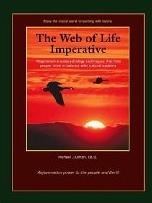 The Web of Life Imperative: Regenerative Ecopsychology Techniques That Help People Think in Balance With Natural Systems