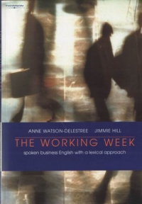 The Working Week (spoken business English with a lexical approach)