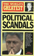 The world greatest political scandals