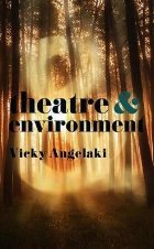 Theatre & Environment