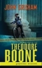 Theodore Boone : Pustiul avocat