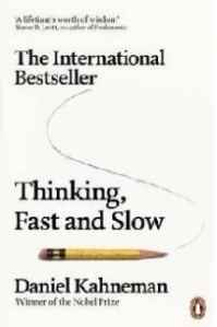 Thinking, Fast and Slow