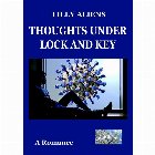 Thoughts under Lock and Key