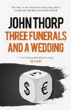 Three Funerals and Wedding