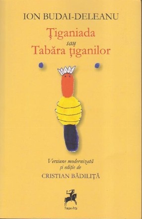 Tiganiada sau Tabara tiganilor