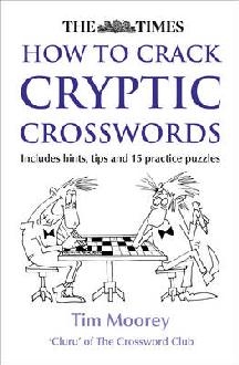 Times How to Crack Cryptic Crosswords