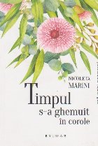 Timpul ghemuit corole