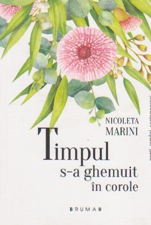 Timpul s-a ghemuit in corole